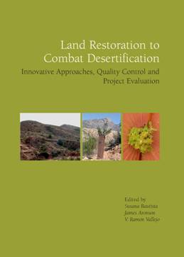 Land Restoration to Combat Desertification